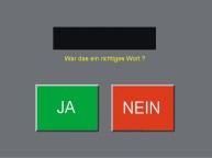 Aufgabenbild Modul Lesesinnverst&auml;ndnis: Lexical Decision ja-nein